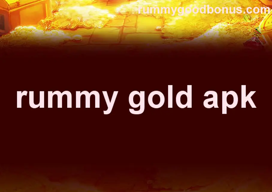 rummy gold apk withdrawal problem and solutions for Indian users 2025