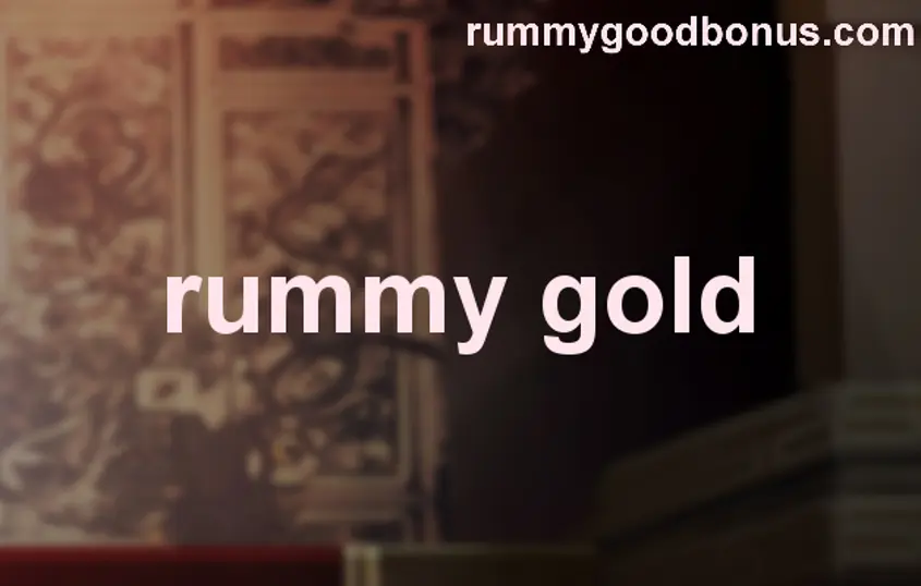 Rummy Gold Withdrawal Problem and Safety Review India 2025
